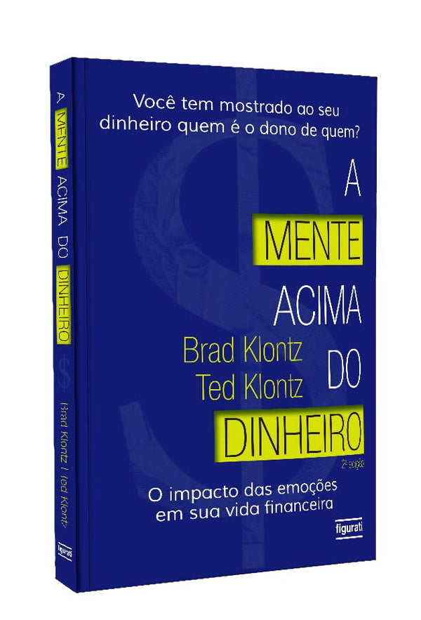 A mente acima do dinheiro: o impacto das emoções em sua vida financeira