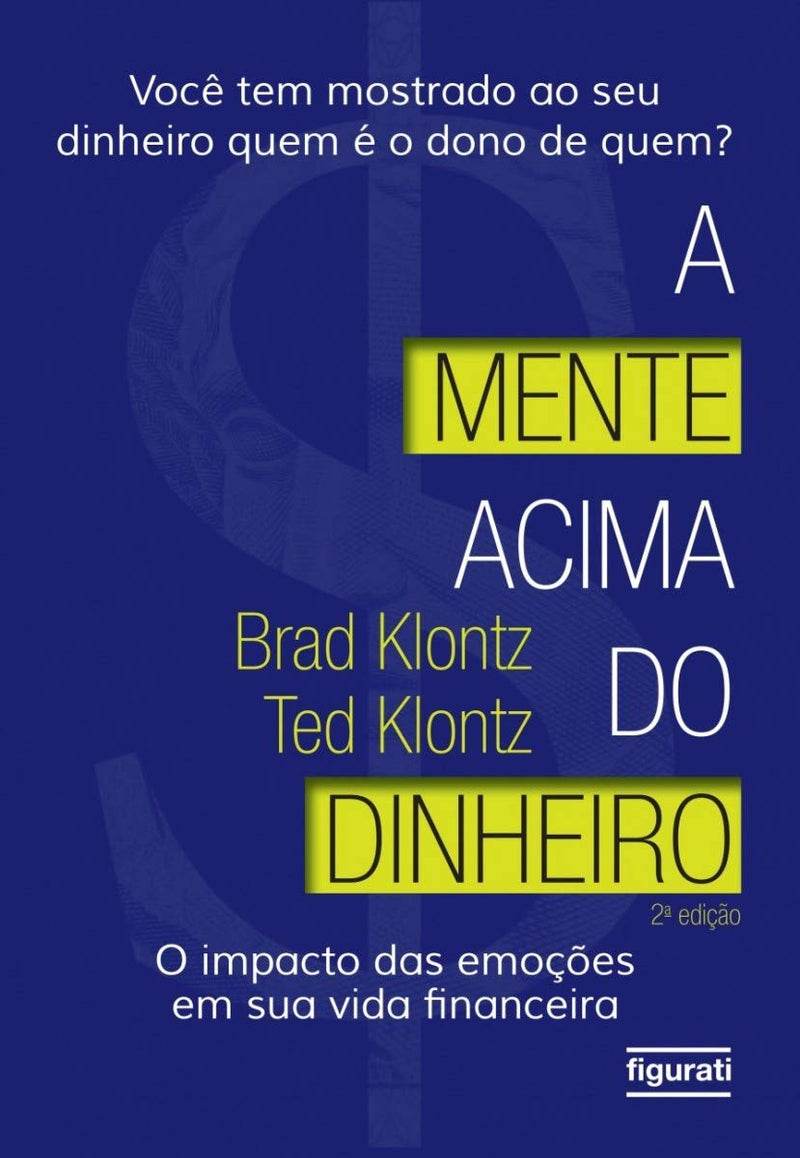 A mente acima do dinheiro: o impacto das emoções em sua vida financeira