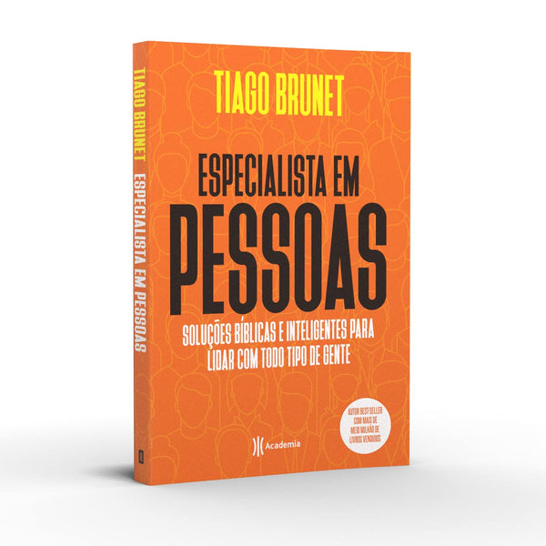Especialista em pessoas: Soluções bíblicas e inteligentes para lidar com todo tipo de gente