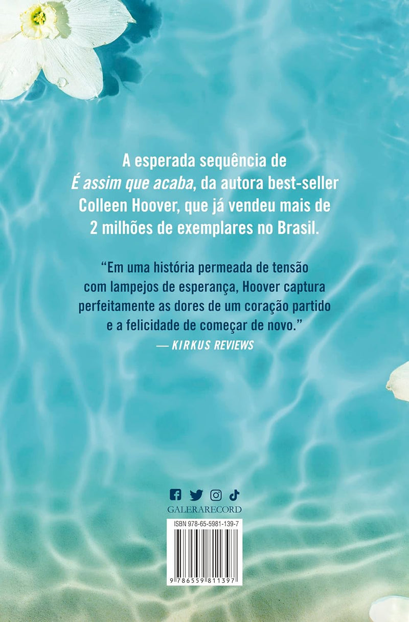 É assim que começa (Vol. 2 É assim que acaba)